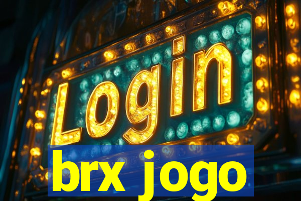 brx jogo